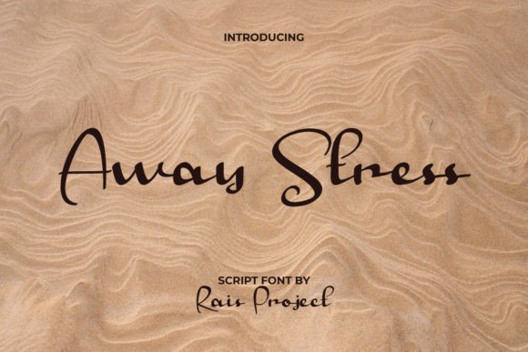 Away Stress: A Font for Business Style