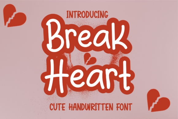 Break Heart Handwritten Font