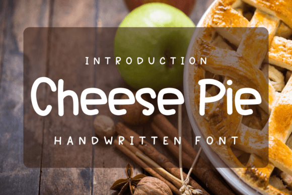 Cheesepie: A Whimsical Font for Creative Projects