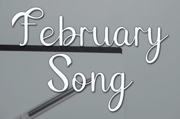 February Song Font Review
