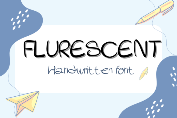 Fluorescent: A Handwritten Font for Creative Projects