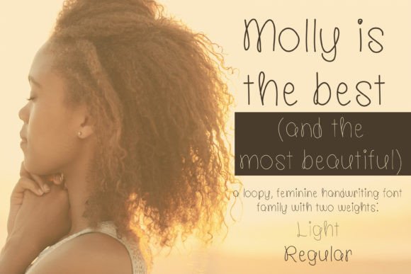Molly is the Best Font