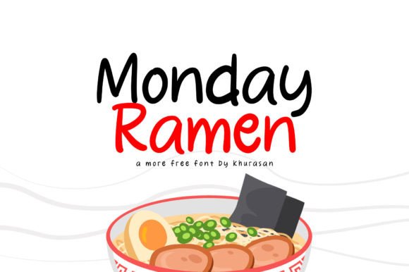 Monday Ramen: A Cute Font for Business