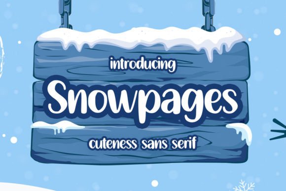 Snowpages Font: Playful & Professional