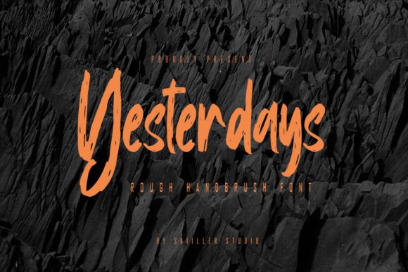 Yesterdays: A Font That Brings Your Brand to Life