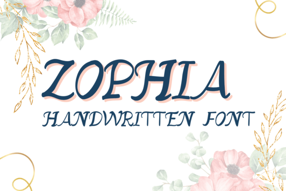 Zophia: A Handwritten Font for Impactful Campaigns
